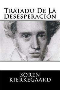 Tratado De La Desesperacion (Spanish Edition)