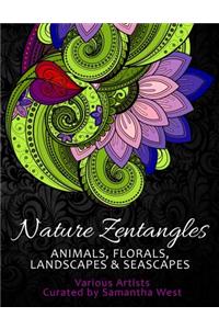 Nature Zentangles: Animals, Florals, Landscapes, and Seascapes: Coloring Books for Grown-Ups, Adult Relaxation