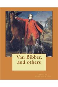 Van Bibber, and others. By