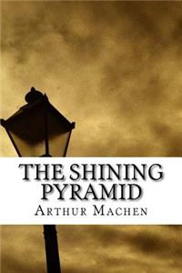 The Shining Pyramid