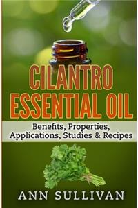 Cilantro Essential Oils