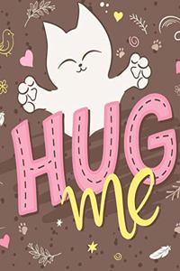 Hug Me