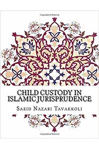 Child Custody in Islamic Jurisprudence