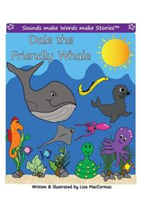 Dale the Friendly Whale