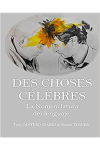 Des Choses Celebres. - La Nomenclatura del Lenguaje.