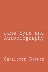 Jane Eyre and Autobiography