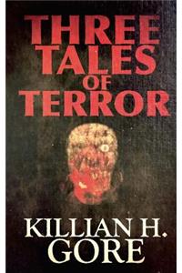 Three Tales of Terror