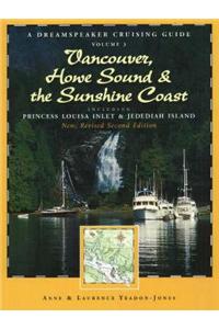 Vancouver, Howe Sound & the Sunshine Coast, 2nd Edition
