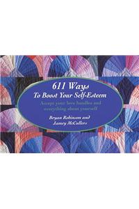 611 Ways to Boost Your Self-Esteem