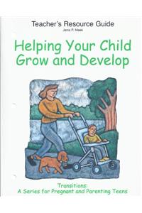 Helping Your Child Grow and Develop