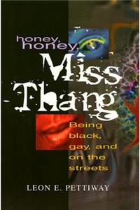 Honey, Honey,Miss Thang
