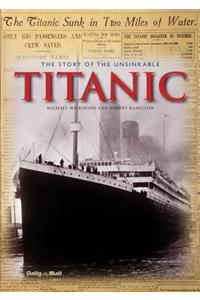 Story of the Unsinkable Titanic