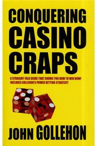 Conquering Casino Craps