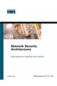 Network Security Architectures (Paperback)