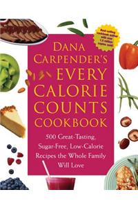 Dana Carpender's Every Calorie Counts Cookbook