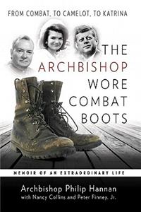 The Archbishop Wore Combat Boots