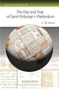 Day and Year of Saint Polycarp's Martyrdom
