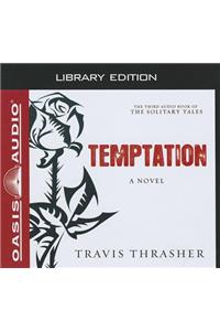 Temptation (Library Edition)