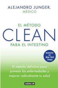 Método Clean Para El Intestino / Clean Gut