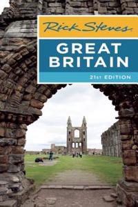 Rick Steves Great Britain (Twenty-first Edition)