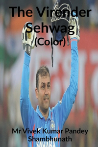 Virender Sehwag Color