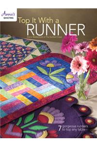 Top It with a Runner
