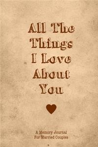 All The Things I Love About You