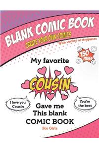 My favorite Cousin gave me this blank comic book, Awesome Birthday gift book for girls