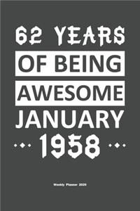 62 Years Of Being Awesome January 1958 Weekly Planner 2020