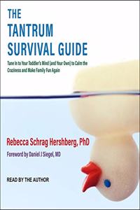 Tantrum Survival Guide Lib/E