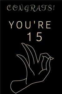 Congrats! You're 15
