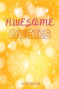 Awesome Quotes Notebook