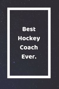 Best Hockey Coach Ever