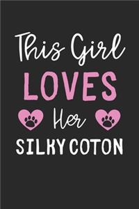 This Girl Loves Her Silky Coton