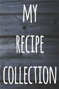 My Recipe Collection