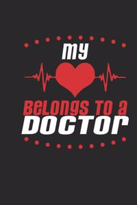 My Heart Belongs To A Doctor