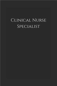 Clinical nurse specialist