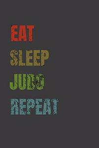 Eat Sleep Judo Repeat