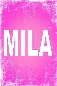 Mila: 100 Pages 6 X 9 Personalized Name on Journal Notebook