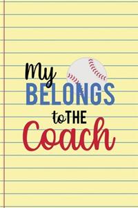 My Belongs To The Coach