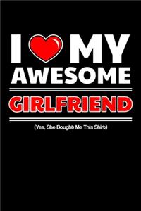 I Love My Awesome Girlfriend