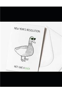 NEW YEAR'S RESOLUTION- NOT GIVE A DUCK 2020 - 2022 Planner