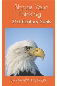 Shape Your Thinking