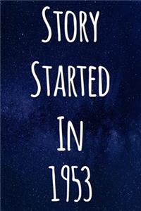 Story Started In 1953