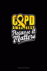 COPD Awareness Because It Matters