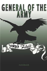 General of the Army - Semper Fidelis - Notebook