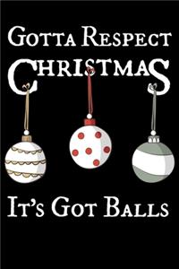 Gotta Respect Christmas