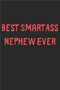 Best SmartAss Nephew Ever