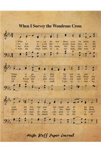 When I Survey The Wondrous Cross