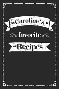 Caroline's favorite recipes